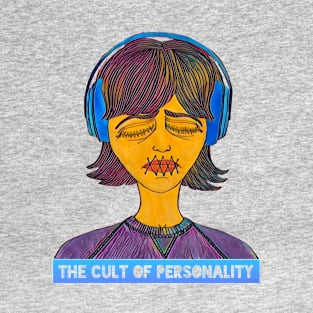 The Cult of Personality T-Shirt